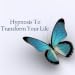 Transform Your Life Hypnosis