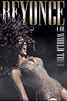 I Am...World Tour