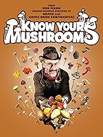 Know Your Mushrooms