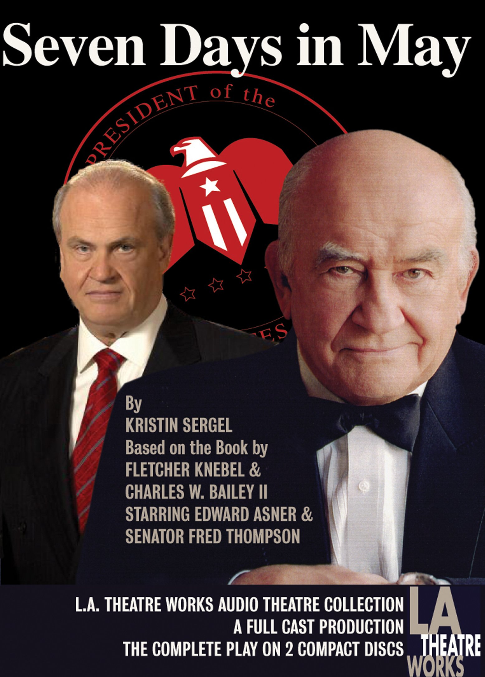 Seven Days in May - Kristin Sergel, Charles W. Bailey II, Fletcher Knebel