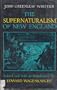 The Supernaturalism of New England