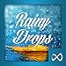Rainy Drops Ambience