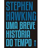 Uma Breve História do Tempo por Stephen Hawking