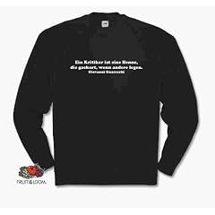 Ein Kritiker ist eine Henne, die gackert, wenn andere legen.Giovanni Guareschi Sweat-Shirt S-XXL
