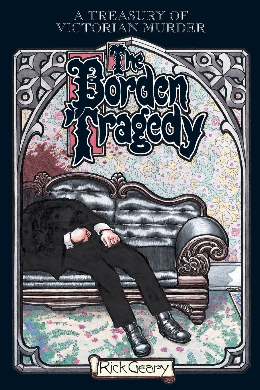 RICK GEARY | Tragedy, American gothic, Victorian