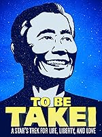 To Be Takei [HD]