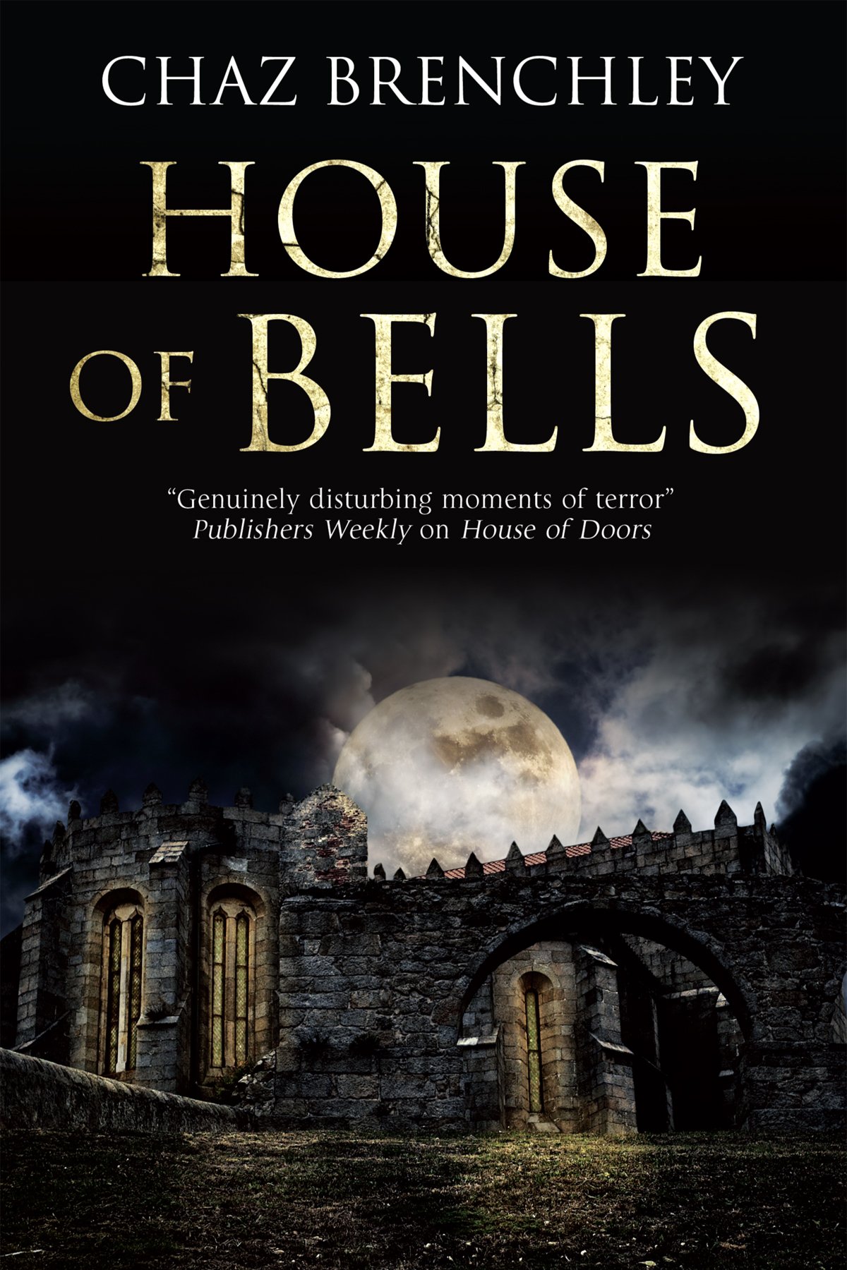 House of Bells by Chaz Brenchley Horror book covers, Horror books
