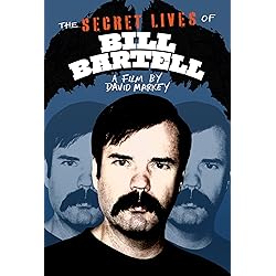 The Secret Lives Of Bill Bartell [Blu-ray]