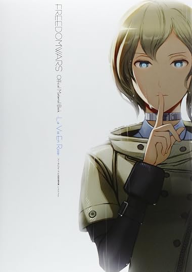 フリーダムウォーズ 公式設定資料集 -La Vie En Rose-