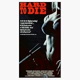 Hard to Die