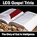 LDS Gospel Trivia