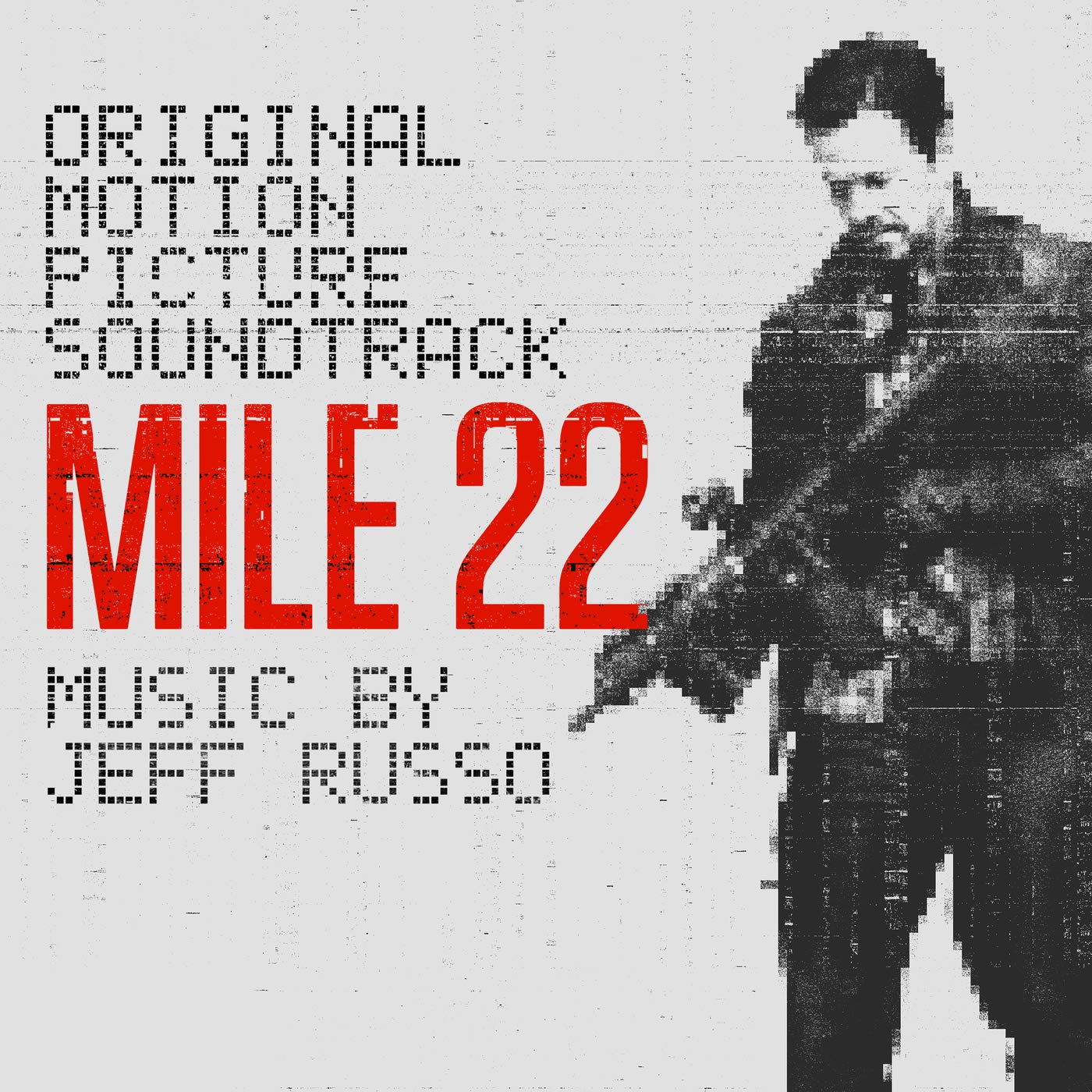 Mile 22 (Original Motion Picture Soundtrack) ジェフ・ルッソ