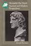 Alexander the Great: Ancient and Modern Perspectives (Problems in European Civilization Series)