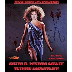 Sotto Il Vestito Niente Nothing Underneath 40th Anniversary [Blu-ray]