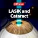 LASIK & Cataract