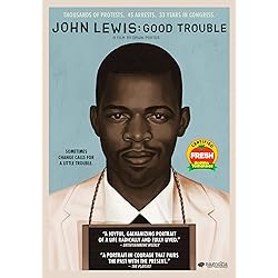 John Lewis: Good Trouble