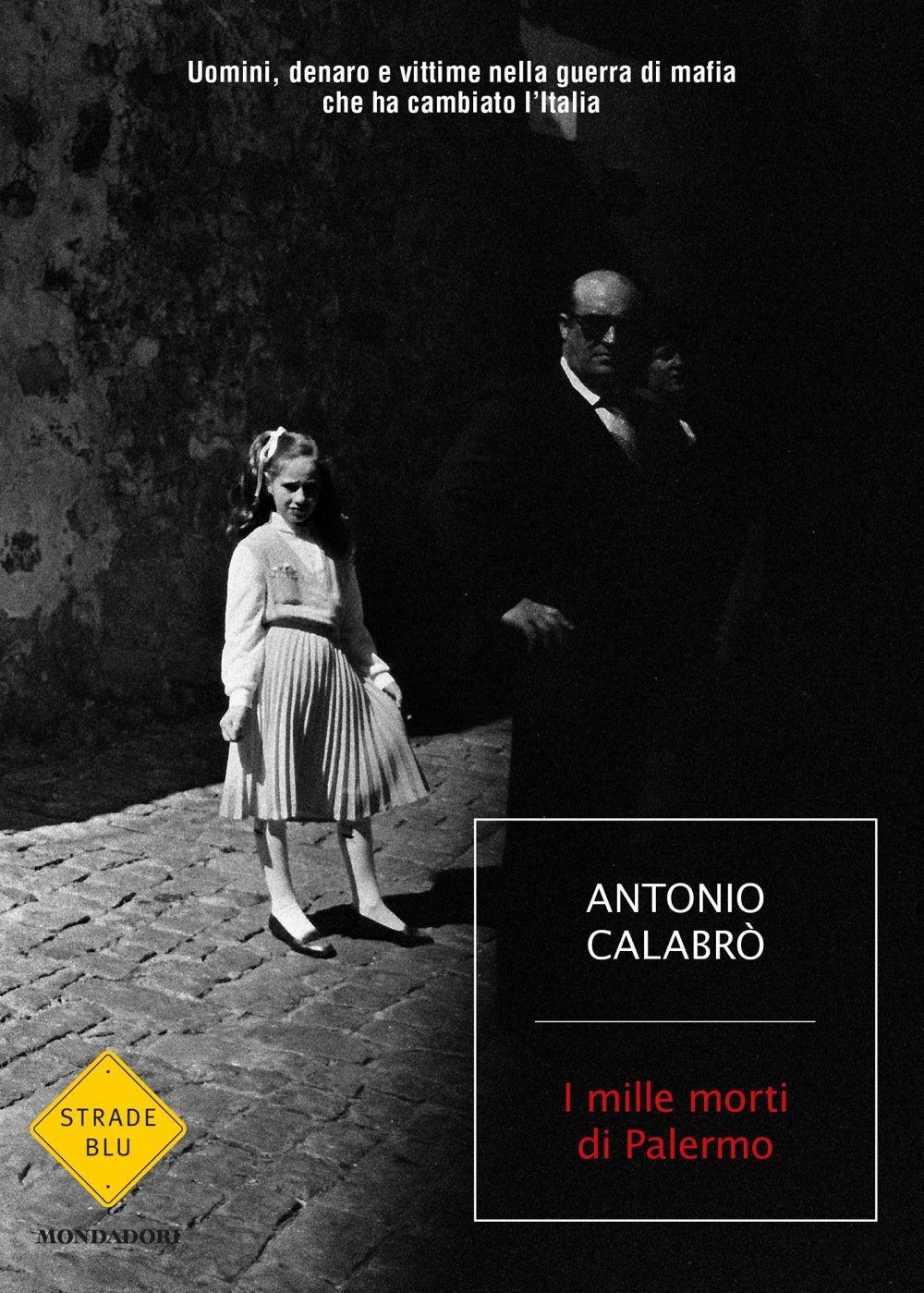 I MILLE MORTI DI PALERMO, di Antonio Calabrò (intervista all'autore) |  LetteratitudineNews, image size:1000x1399