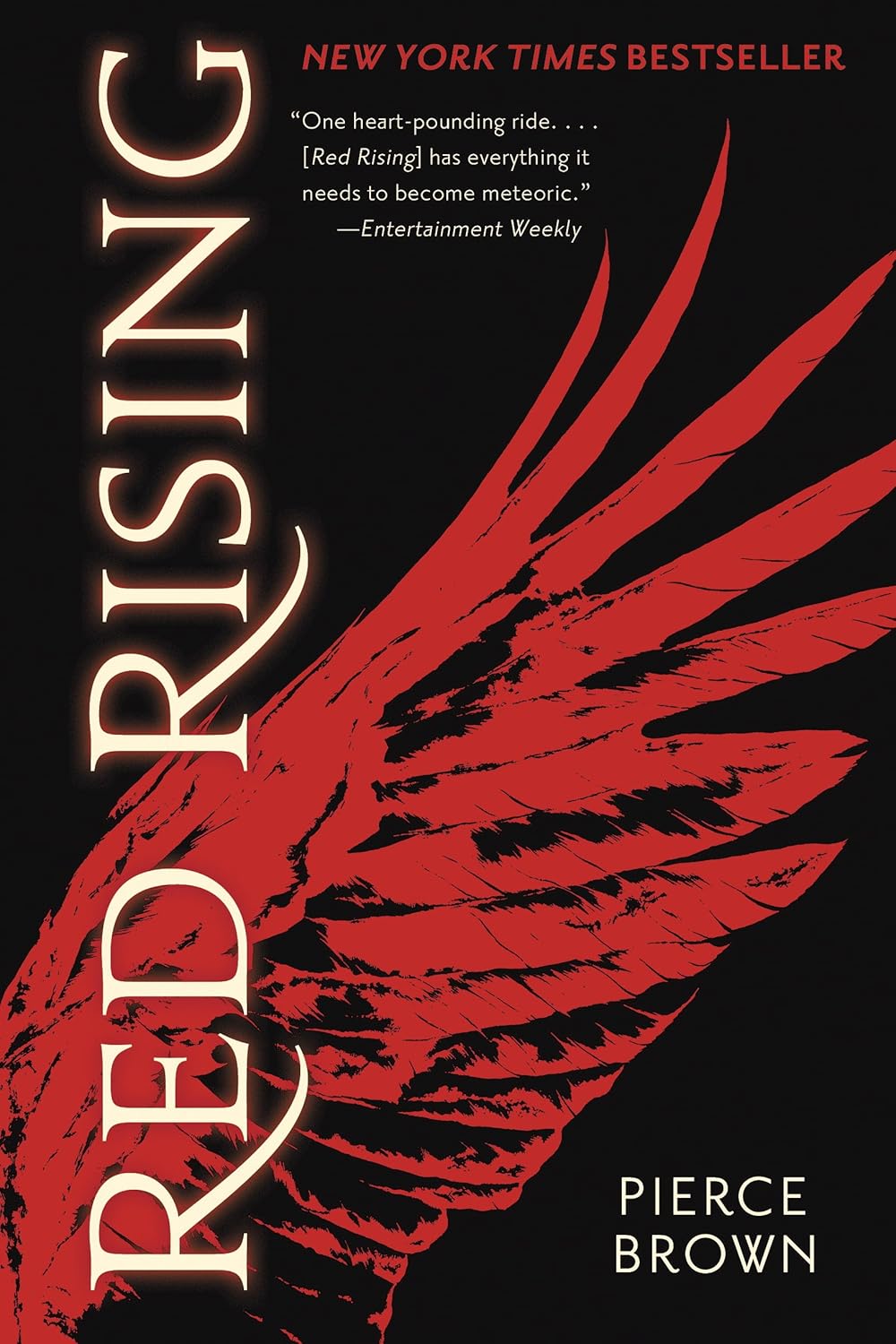 Red Rising by Pierce Brown Red rising