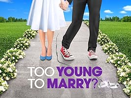 Too Young To Marry Season 1