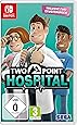 Two Point Hospital (Nintendo Switch,Playstation,XBox...)