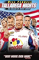 Talladega Nights: The Ballad Of Ricky Bobby