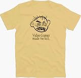 Videogames made me kill! T-Shirt S-XXL Beige L