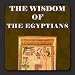 The Wisdom Of The Egyptians