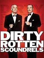 Dirty Rotten Scoundrels [HD]