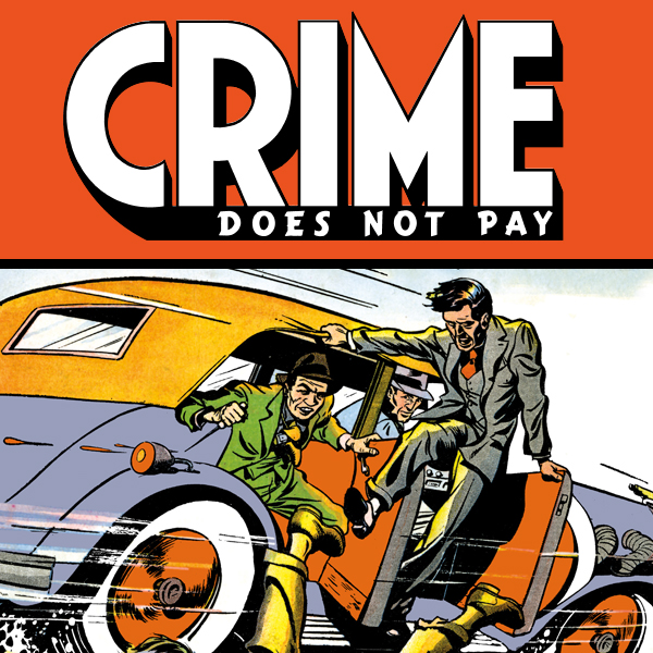 Crime Does Not Pay Archives (Collections) (12 Book Series)