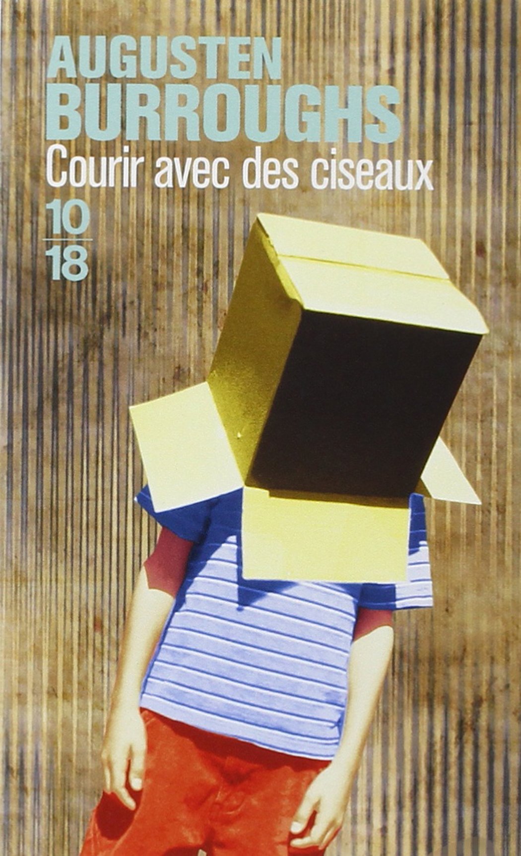 Courir avec des ciseaux Augenten Burroughs Keskonfe