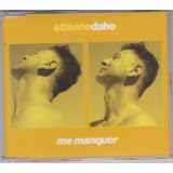 Me Manquerpar �tienne Daho