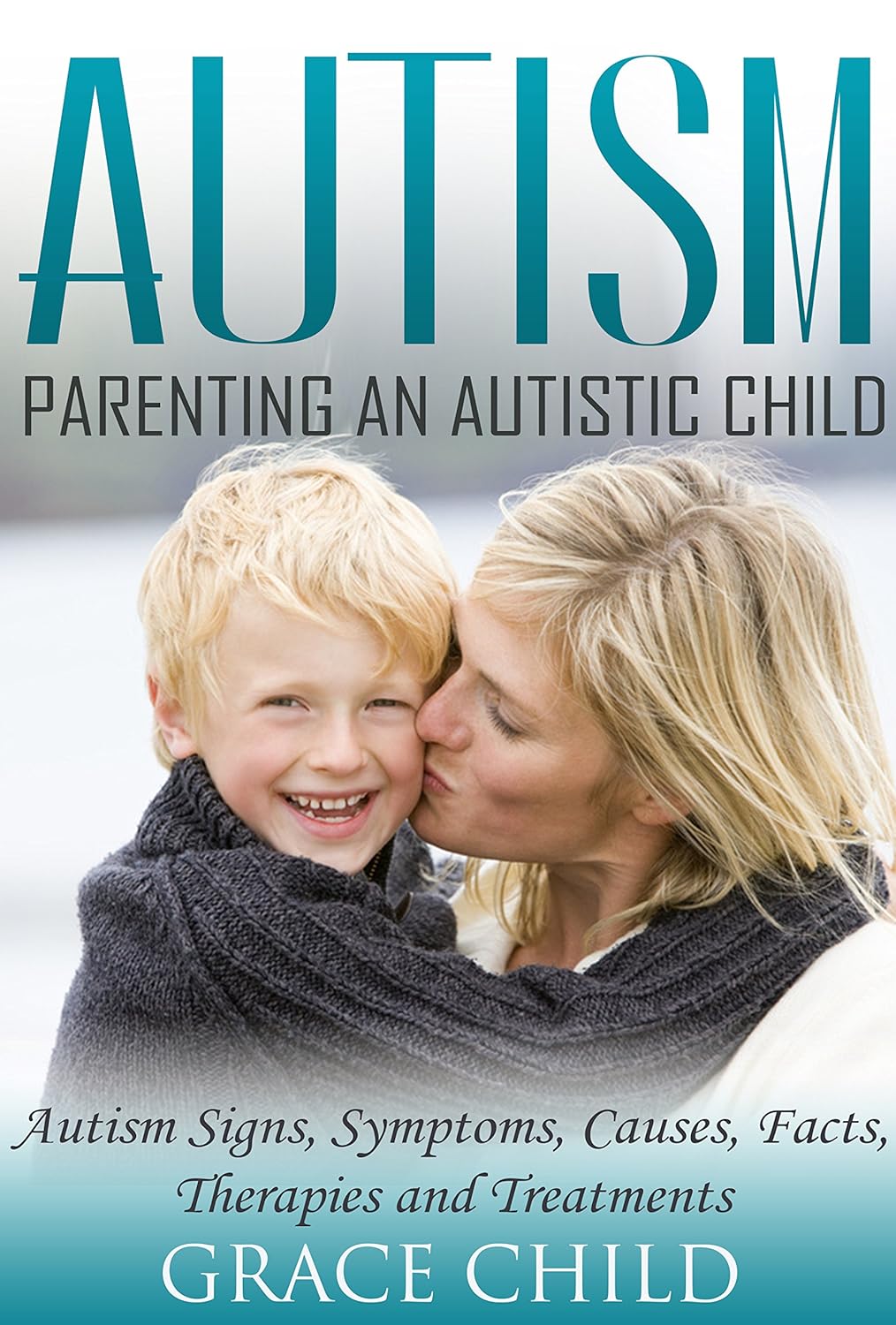 Autism Parenting an Autistic Child Autism Signs, Symptoms, Causes