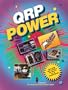 Qrp Power: The Best Recent Qrp Articles from Qst, Qex and the Arrl Handbook