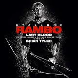 Rambo: Last Blood (Original Motion Picture Soundtrack)