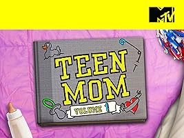 Teen Mom Volume 1