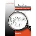 Impfen - Das Gesch�ft mit der Unwissenheit