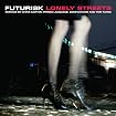 Lonely Streets Remixes