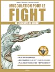 Musculation pour le fight et les spor...