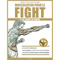 Musculation pour le fight et les sports de combat