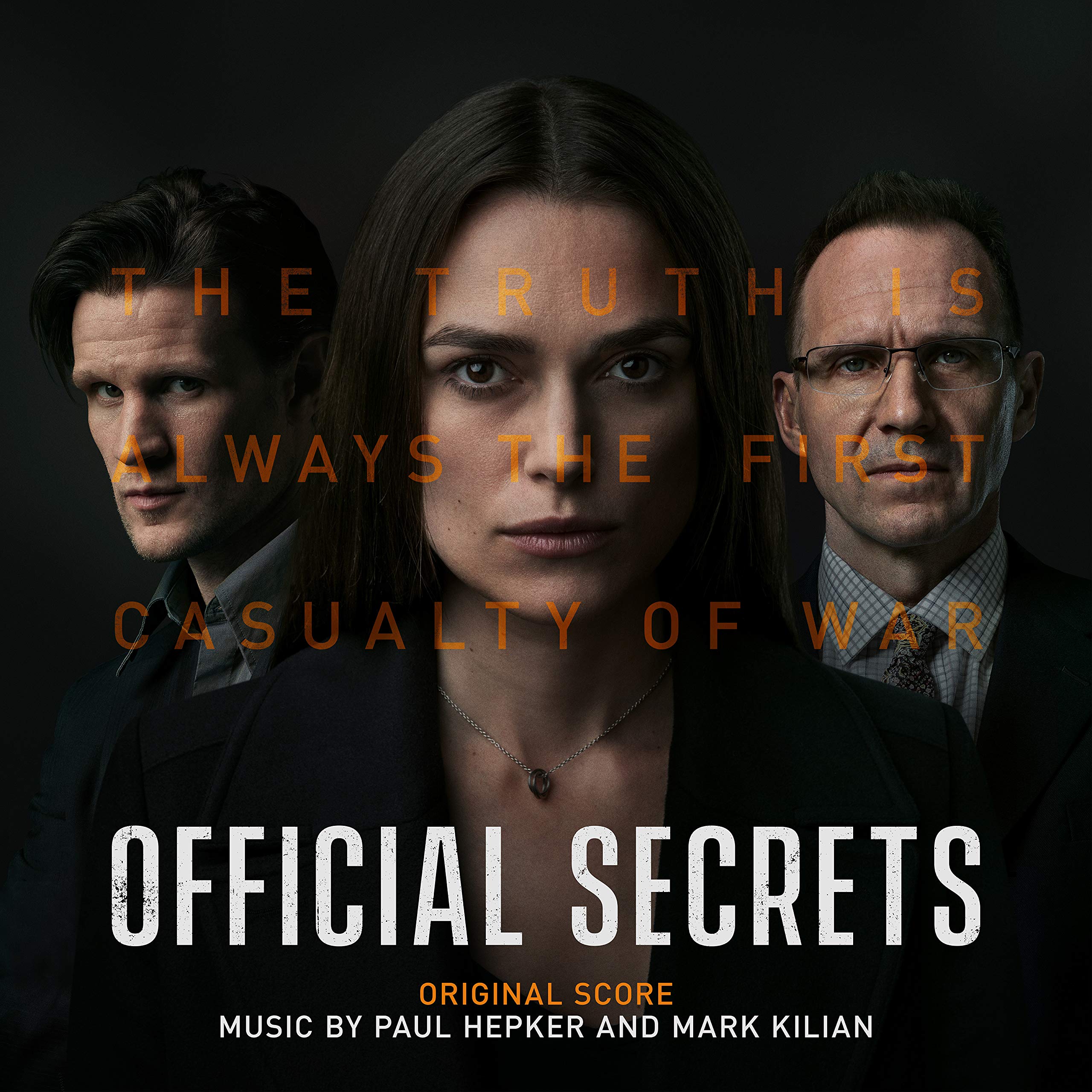 Official Secrets (Original Score) Paul Hepker Mark Kilian