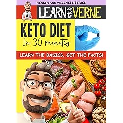 Learn With Verne Keto Diet In 30 Minutes