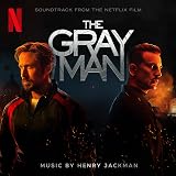 The Gray Man (Soundtrack from the Netflix Film)