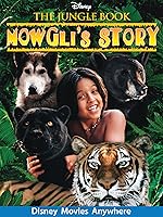 The Jungle Book Mowgli's Story