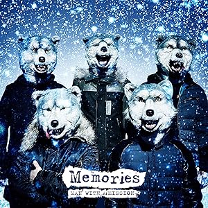 Memories/MAN WITH A MISSION