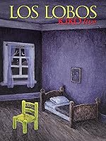 Los Lobos: Kiko Live