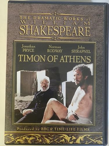 The Dramatic Works of William Shakespeare: Timon of Athens