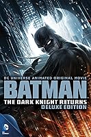Batman: The Dark Knight Returns, Part 1 and Part 2
