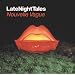 Late Night Tales - Mixed by Nouvelle Vague