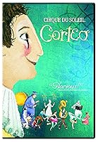 Cirque Du Soleil: Corteo