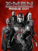 X-Men: Zukunft ist Vergangenheit - Rogue Cut [dt./OV]